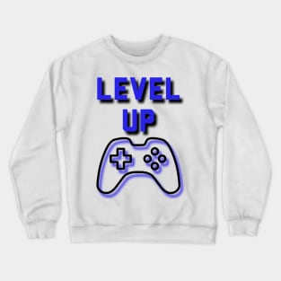Level Up Crewneck Sweatshirt
